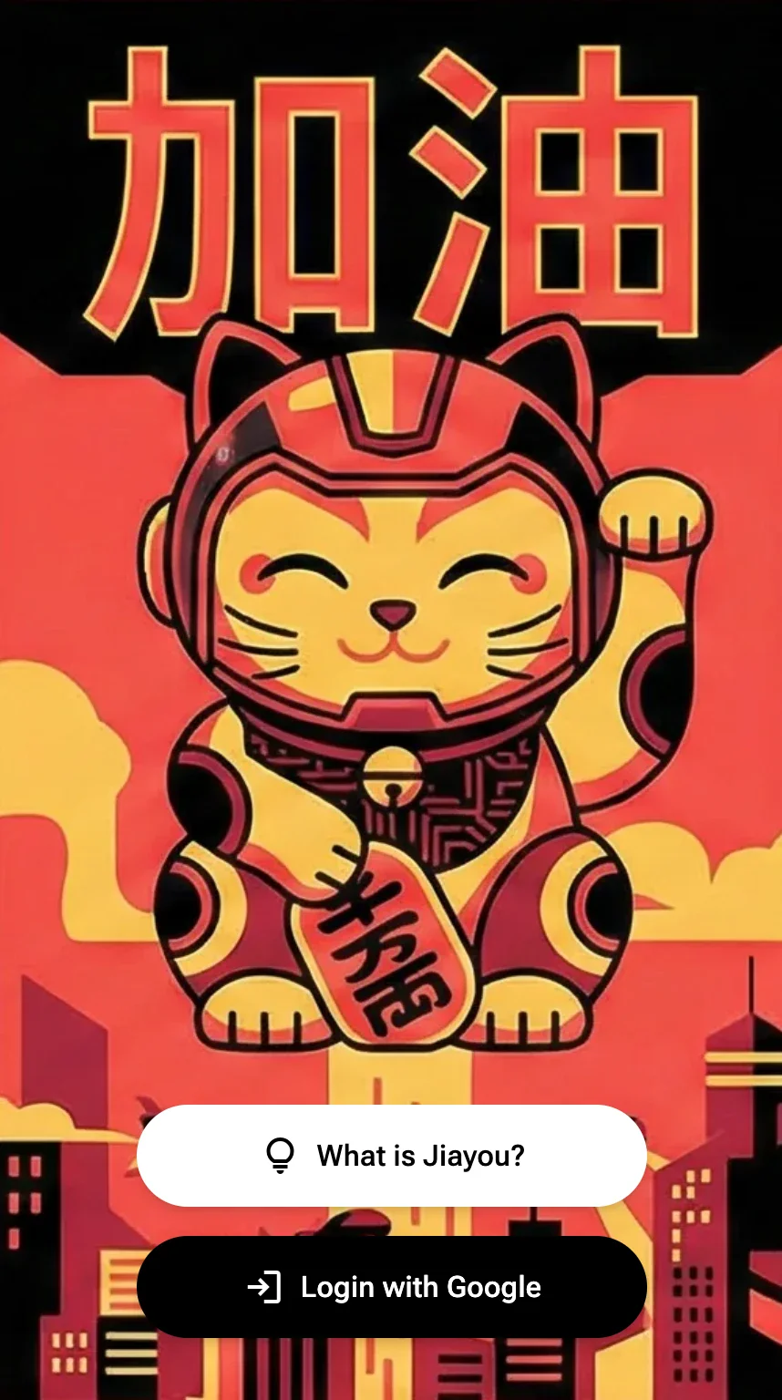 JiaYou splash screen: a lucky cat in a helmet under the characters 加油, with a Login with Google button.