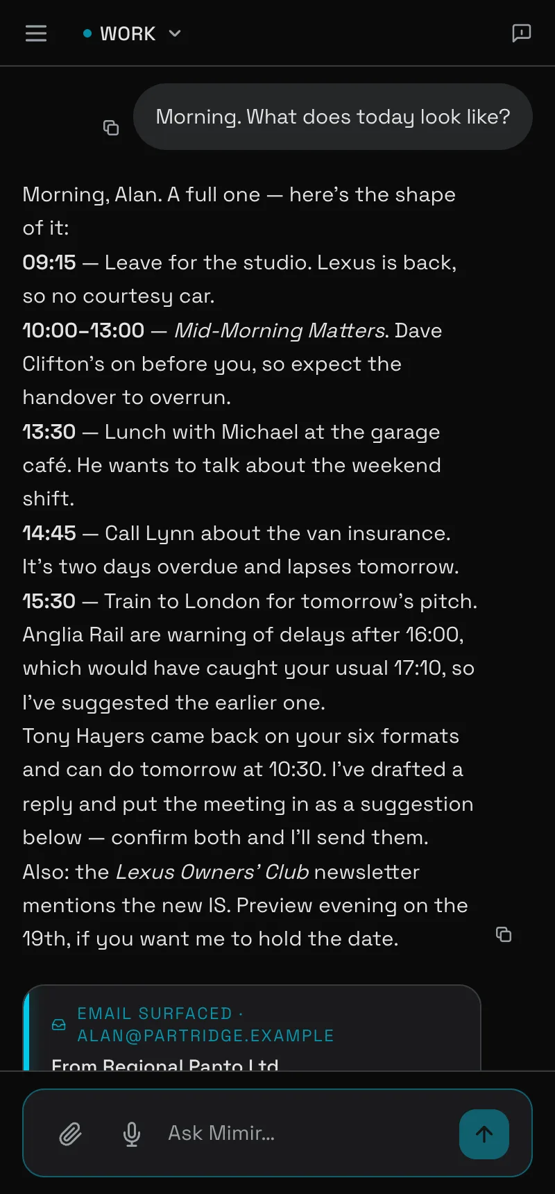 Mimir summarising the day ahead: a timed run-down of the studio, lunch, a call and a train, moved earlier because a rail delay alert matches the usual route.